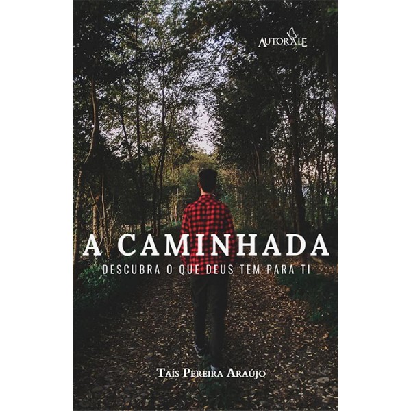 A Caminhada